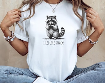 I Require Snacks Raccoon Shirt: Funny Animal Lover Tee