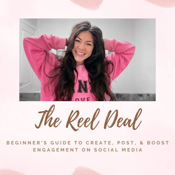 The Reel Deal | Beginner's Guide to Digital Marketing | Creating Reels | Passive Income | Social Media Instagram E-Book | Digital Products