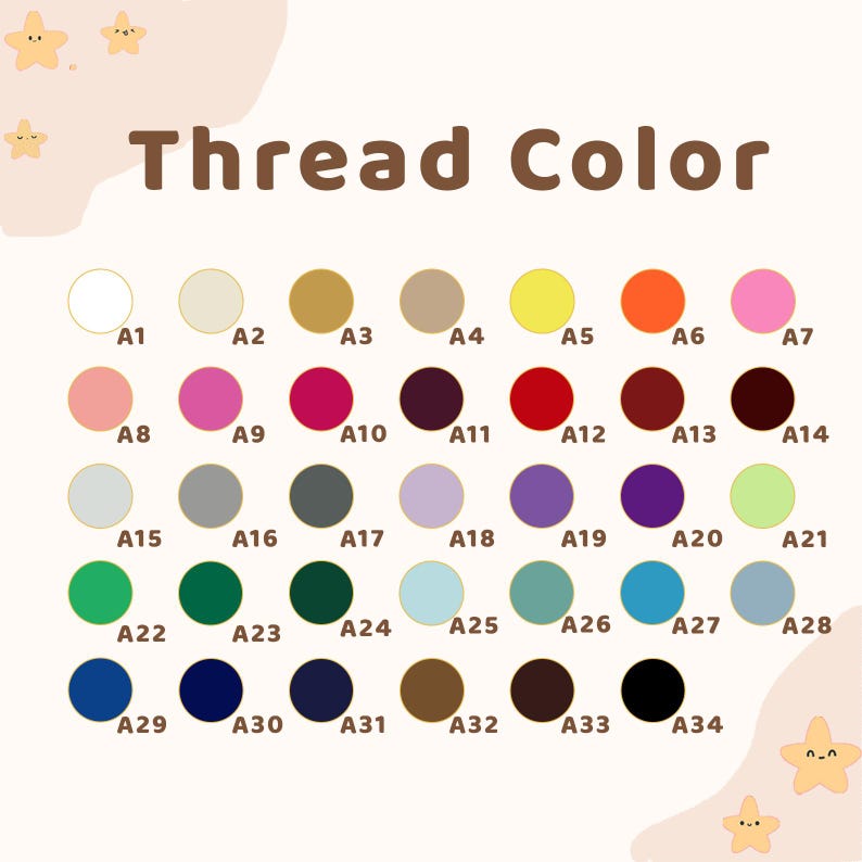 Pode incluir: Um gr&aacute;fico de cores rotulado "Thread Color" com 34 amostras de cores. As cores incluem branco, bege, dourado, castanho claro, amarelo, laranja, rosa, rosa, f&uacute;csia, bord&ocirc;, castanho, vermelho, castanho e preto. Cada cor &eacute; rotulada com uma letra e um n&uacute;mero.
