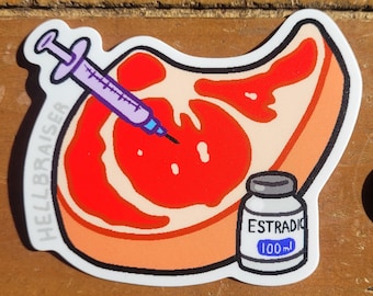 Trans Meat Sticker - Estrogen HRTgirl