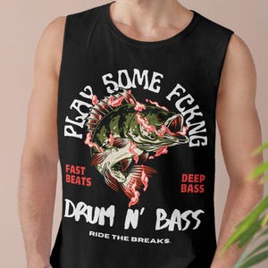 Drum and Bass Tank Top Drum and Bass Shirt Bass Outfit for Rave Lover Music Festival Outfit EDM Merch EDM Shirt Drum and Bass Merch Rave Tee