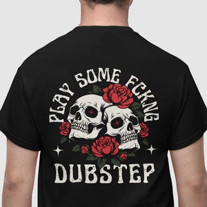 Dubstep Shirt Play Some Dubstep T-Shirt Bass Outfit for Rave Lover Music Festival Outfit Riddim Lightweight T-Shirt Wubz Shirt Dubstep Merch