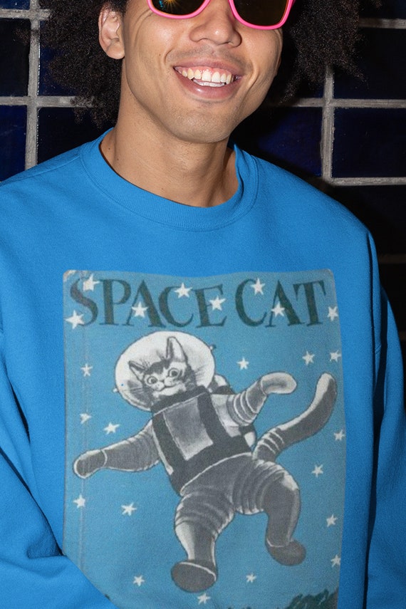 Retro Sweatshirt. Vintage Space Cat Illustration. Unisex Dad Sci-Fi Sweatshirt. Astronaut Scientist Gift for Him or Her. Funny Present.
