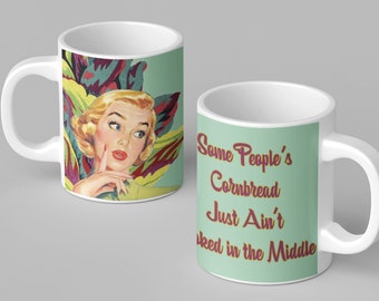 Some People's Cornbread Mug. Funny Coffee Cup. Birthday Gift for Her.