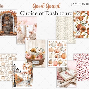 May include: A collection of fall-themed dashboard designs featuring watercolor illustrations. The designs include pumpkins, autumn leaves, and cozy scenes. The text "Good Gourd Choice of Dashboard" and "gourd vibes only" are visible.