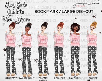 2021 Lazy Girls Guide to New Year's  Bookmark or Die-Cut