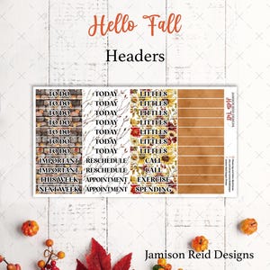 May include: A sheet of planner stickers with a fall theme. The stickers include headers with text like "To Do," "Today," and "Littles." The color palette features warm tones of brown, orange, and yellow, with floral and brick patterns. The words "Hello Fall" are at the top.