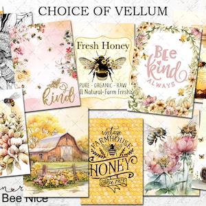 May include: A collection of watercolor-style prints featuring bees, honey, and floral elements. Designs include a sunflower, a barn, and the phrases "Bee kind always" and "Vintage Farmhouse Honey". The words "Choice of Vellum" are at the top.