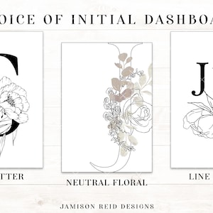 May include: Three framed art prints with initial designs. The first features a black letter "S" with floral accents, labeled "B/W LETTER". The second, "J", with neutral floral elements, labeled "NEUTRAL FLORAL". The third, "JT", with line floral, labeled "LINE FLORAL".