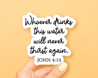 John 4:14 Sticker