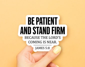 James 5:8 Sticker