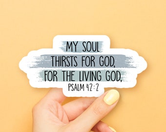 Psalm 42:2 Sticker