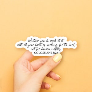 Colossians 3:23 Sticker