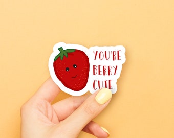 You're Berry Cute Strawberry Sticker