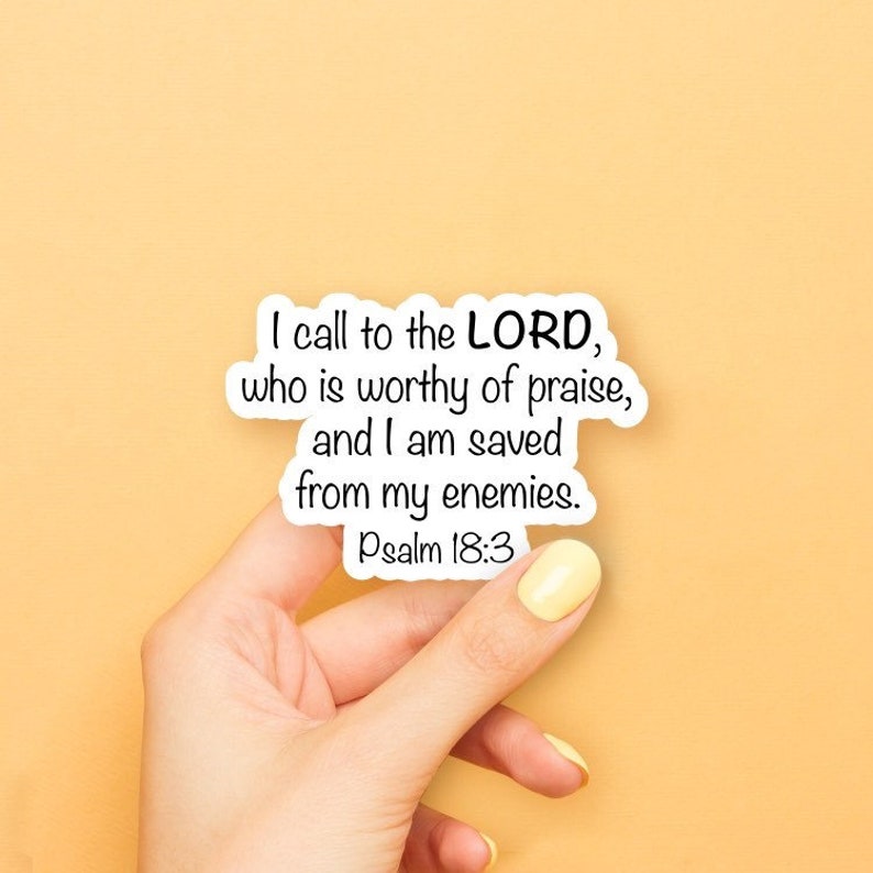 I Call to the Lord Sticker image 1