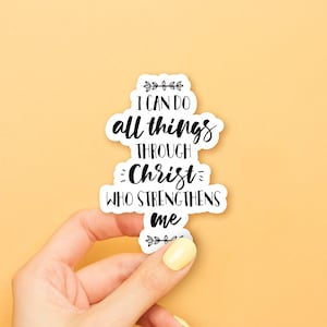 Can Do All Things Through Christ Sticker