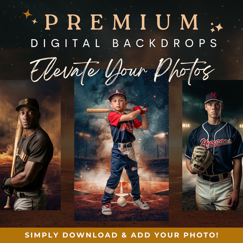 May include: A promotional image for digital backdrops featuring three baseball players. The text reads "PREMIUM DIGITAL BACKDROPS Elevate Your Photos" and "SIMPLY DOWNLOAD & ADD YOUR PHOTO!". The image showcases a baseball theme with players in action.
