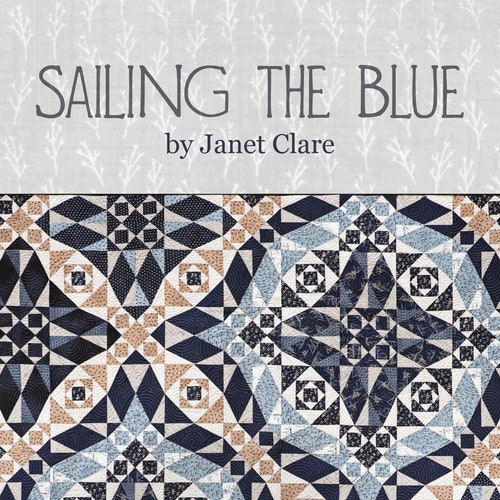 Sailing the Blue Quilt Pattern A Fabulous Quilt Featuring - Etsy UK