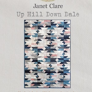 May include: A quilt pattern called "Up Hill Down Dale" by Janet Clare. The quilt is made with two 10-inch layer cakes and measures 59 1/2 inches by 90 inches.