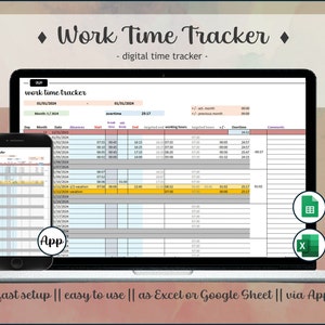 Puede incluir: Una pantalla de computadora portátil que muestra una hoja de cálculo con el título "Work Time Tracker". La hoja de cálculo es un registro de seguimiento del tiempo con columnas para la fecha, la hora de inicio, la hora de finalización y las horas extras. La hoja de cálculo también está disponible como una aplicación. La imagen incluye el texto "fast setup || easy to use || as Excel or Google Sheet || via App".