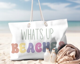 What's up Beaches beach bag vacay bag travel essentials Oversize bag weekender bag women everyday bag