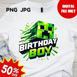 Minecrafter Birthday Shirt PNG, Creeper-inspired birthday shirt, minecraft-inspired birthday shirt, birthday shirt design, Birthday Design