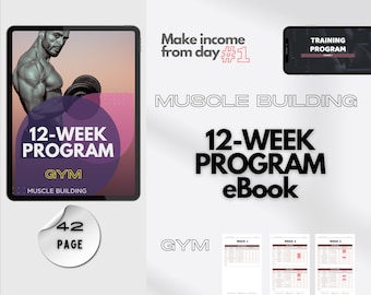 12 Week Gym Program, Muscle Building, Personal Trainer Template, Training, Gym Program, Fitness Coach, Fitness eBook, Choaching