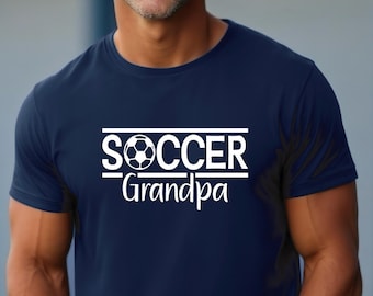 Soccer Grandpa Shirt | Soccer Game Day Shirts | Proud Soccer Grandpa | Grandpa Soccer Shirt | Soccer Grandpa Sweatshirt | Gift for Grandpa