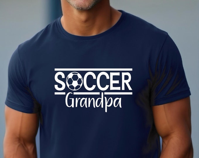 Soccer Grandpa Shirt | Soccer Game Day Shirts | Proud Soccer Grandpa | Grandpa Soccer Shirt | Soccer Grandpa Sweatshirt | Gift for Grandpa
