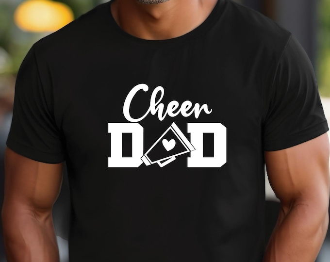 Cheer Dad Shirt | Cheer Dad Atheltic Tshirt | Cheer Dad Tshirt | Proud Cheer Dad | Cheer Competition Day Shirt for Dad