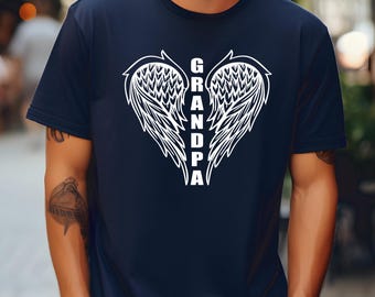 Grandpa Memorial Shirt | In Memory of my Grandpa Shirt | Angel Wings | Angel Wing Heart | Rest in Peace | Celebration of Life | Ships Free