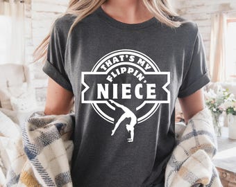 Gymnastics Uncle/Aunt Shirt | That’s My Flippin’ Niece T-Shirt | Bella Canvas | A4 Performance | Gildan