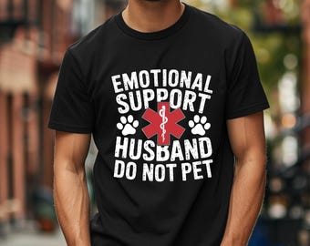 Emotional Support Husband | Gift for Husband | Anniversary Gifts | Wedding Gifts | Free Shipping