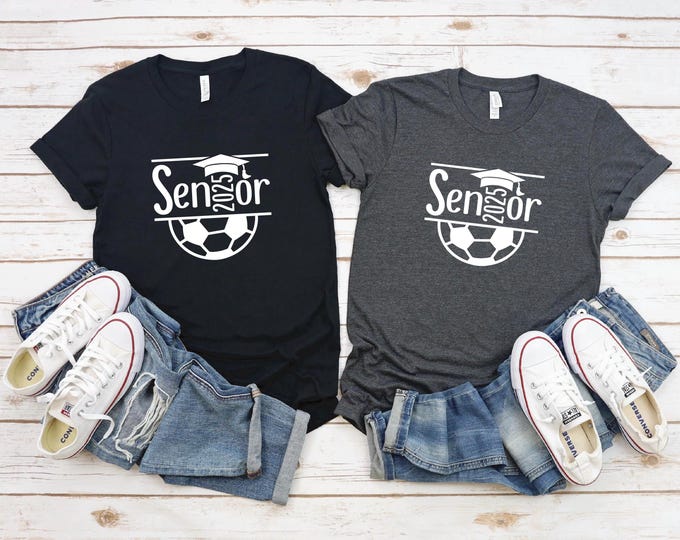 2025 Soccer Shirt | Seniors Night 2025 | Soccer Graduation Shirt | Class of 2025 | Soccer Senior Shirt | Free Shipping
