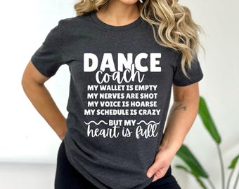 Dance Coach Shirt | Dance Coach Definition Tshirt | Comp Season | Shipping Included