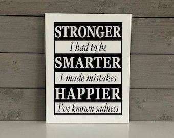 Growth Mindset Sign | Stronger Smarter Happier | Motivational Message | Canvas Sign Art