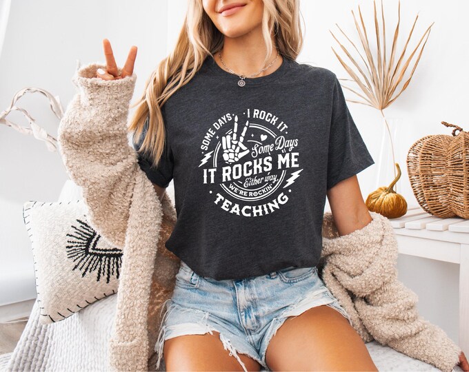Teacher Shirt | Some Days I Rock It | Teacher Skull Shirt | Teacher Appreciation Shirt | Educator | Women Empowerment | Free Shipping