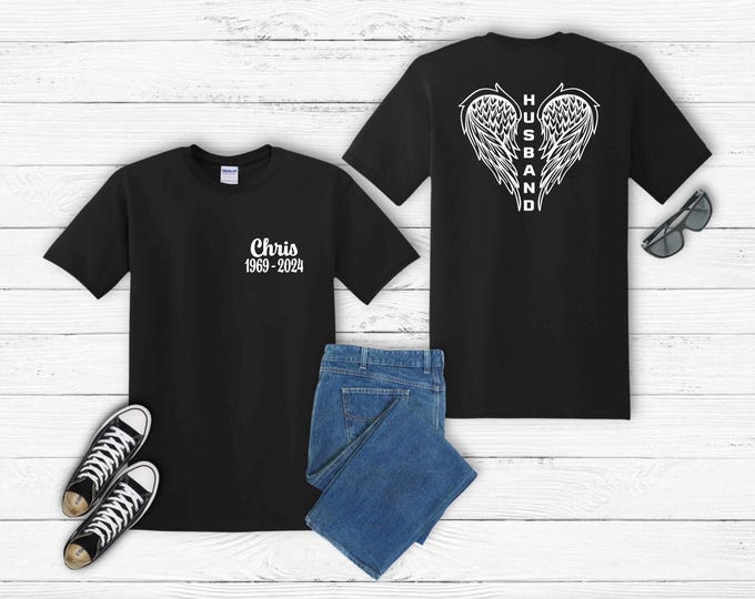 Custom Memorial Shirt | My Angel is my Husband | Personalize Name and  Date | Rest in Peace | Honor | Front and Back Design