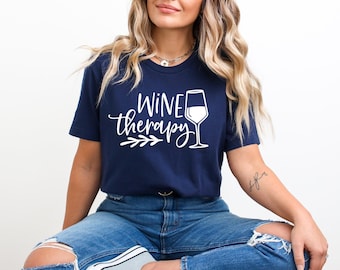 Wine Therapy | Wine Lover Shirt | Gift for Wine Lover | Bella Canvas Gildan A4 Performance | Free Shipping