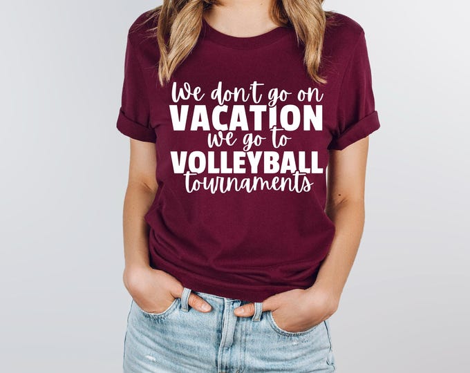 Volleyball Mom T-Shirt | Volleyball Dad | Funny Volleyball Shirt | Game Day Shirts