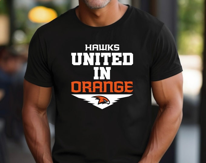 Hawks Shirt | Hawks United in Orange | Hawks Football Shirt | Hawks Cheer Shirt | A4 Performance Shirt | Bella Canvas Show Your Team Spirit