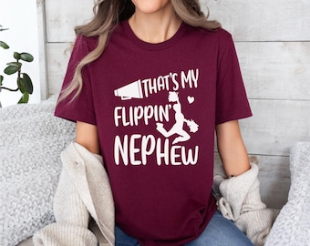 Cheer Uncle | Cheer Aunt Shirt | That’s my Flippin’ Nephew Cheer Shirt | Cheer Competition Day | Bella Canvas Gildan A4 | Free Shipping