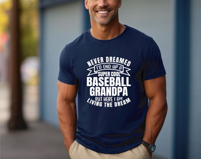 Baseball Grandpa Shirt | Baseball Performance Shirt | Baseball Family Shirts | Super Cool Grandpa | Living the Dream | Father's Day Gift