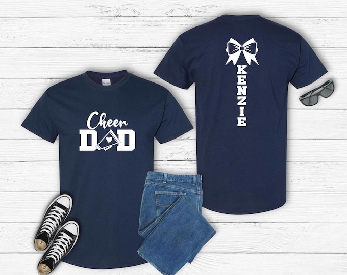 Cheer Dad Shirt | Personalized Cheer Dad Tshirt | Custom Cheer Dad Shirt | Proud Cheer Dad | A4 Performance | Bella Canvas | Gildan