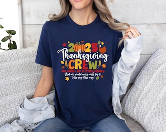 2025 Family Thanksgiving Shirts | Matching Holiday Tees | Thanksgiving Crew Shirts | Free Shipping