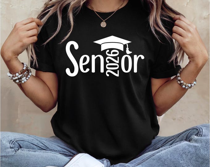 Senior 2026 Shirt | Graduation | Graduate Shirt | Great for Graduation Party | Senior Shirt