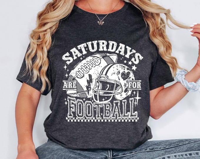 Saturdays are for Football T-Shirt | Team Spirit