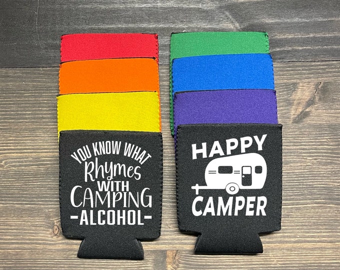 Camping Can Cooler | Happy Camper Coozie | You Know What Rhymes with Camping | Funny Camping Coozies | Camping Trip | Beer Coozie