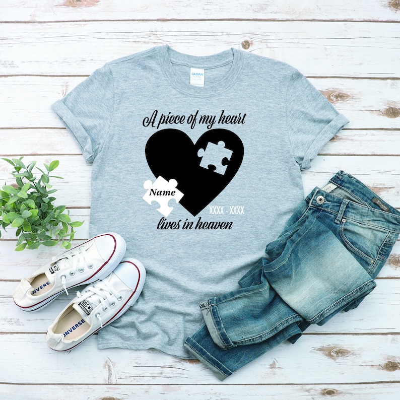 Memorial Shirt in Memory of A Piece of My Heart Lives in Heaven Rest in ...