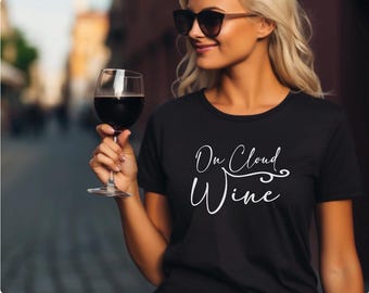 Wine Shirt | Cloud wine shirt | Wine Lover Shirt | Gift for Wine Lover | Cute Wine Top | Wine Minimalist Shirt | Free Shipping